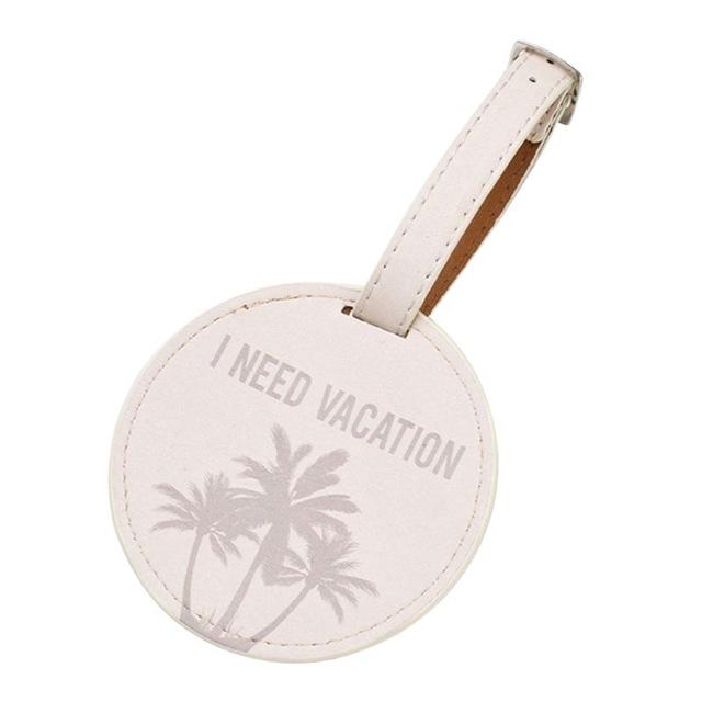 I Need Vacation - Étiquette Bagage